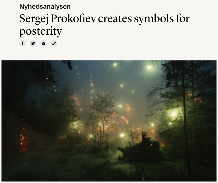 SERGEJ PROKOFIEV CREATES SYMBOLS FOR POSTERITY: INTERVIEW WITH JON KVIST SOMMER