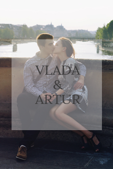 Vlada & Artur 2013 / LOVE STORY / PARIS