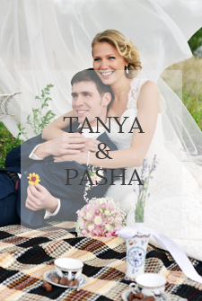 Tanya & Pasha 2013 / WEDDING /